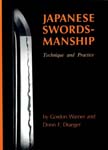 Japanese Swordsmanship - Technique And Practice