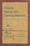 Chinese Martial Arts Training Manuals - A Historical Survey