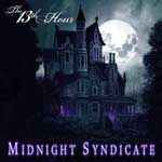 Midnight Syndicate - The 13th Hour CD with haunted house music
