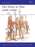 The Swiss at War 1300–1500