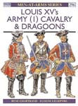 Louis XV's Army (1) Cavalry & Dragoons