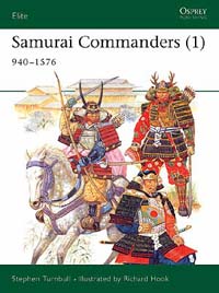 Samurai Commanders (1) 940–1576