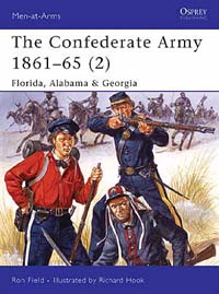 The Confederate Army 1861-65 (2) Florida, Alabama & Georgia