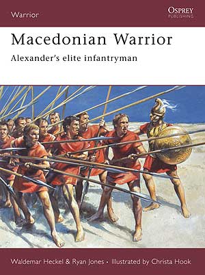 Macedonian Warrior - Alexander's elite infantryman